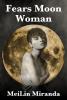 "Fears Moon Woman" cover